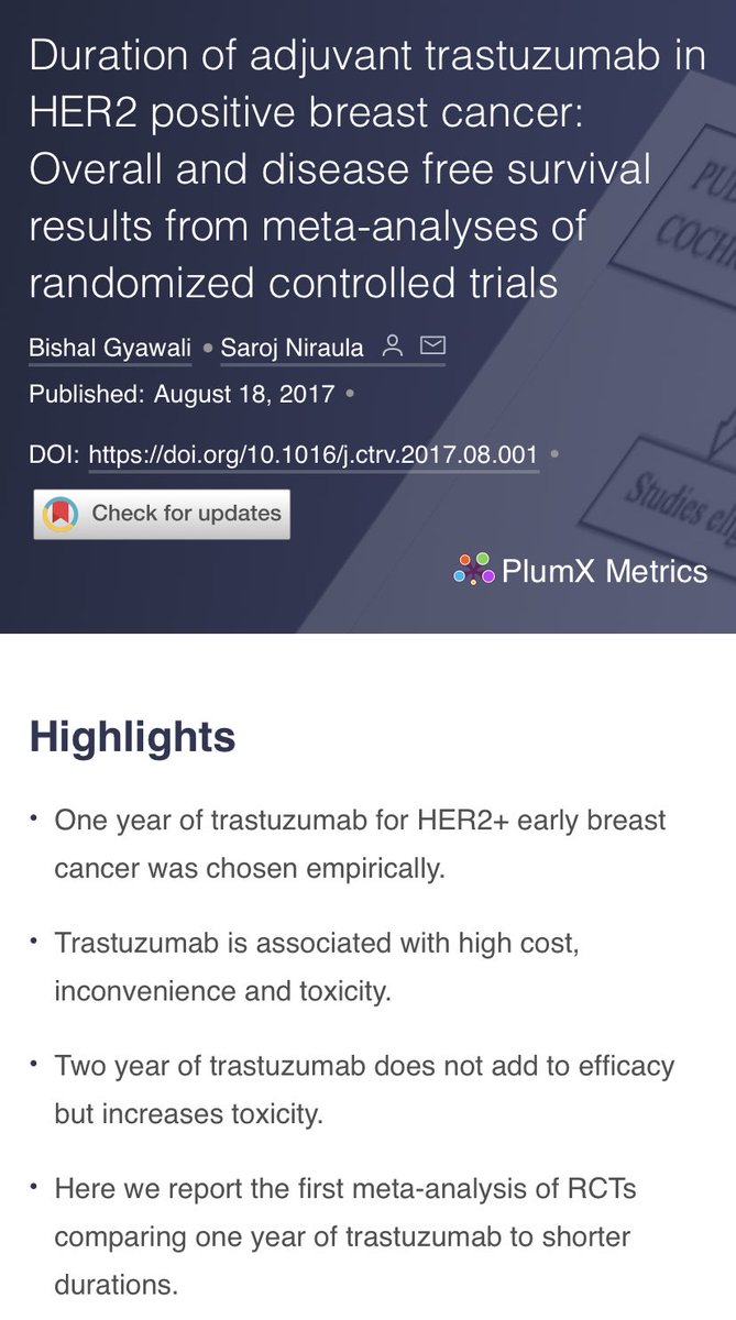Also,  @sarojniraula and I conducted a trial level meta analysis to test whether a shorter course of adjuvant trastuzuamb was non inferior to 1 year for HER2 positive breast cancer. The results were not what we had hoped for.  https://www.cancertreatmentreviews.com/article/S0305-7372(17)30124-X/abstract