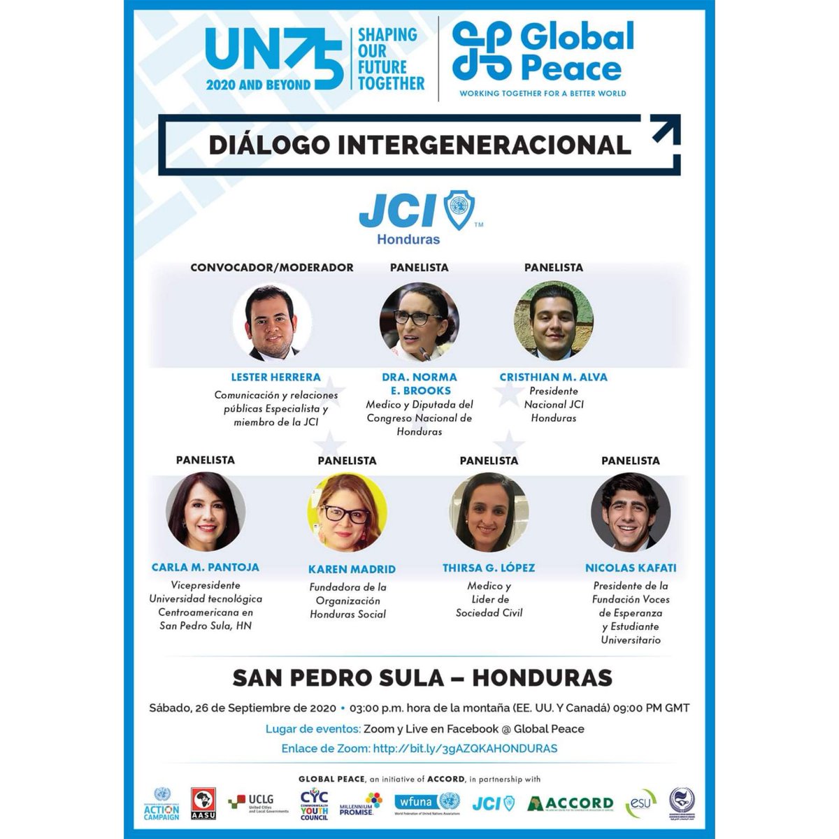 GlobalPeaceHQ's tweet photo. YOU ARE INVITED TO JOIN OUR NEXT UN75 GLOBAL PEACE INTERGENERATIONAL DIALOGUE IN SAN PEDRO SULA – HONDURAS

DateL Sat, Sep 26, 2020 03:00 PM Mountain Time (US and Canada)  09:00 PM GMT
Register @ https://t.co/i7sxY2bIJN

@JoinUN75 @ACCORD_online @HochschildF @JCIHONDURAS https://t.co/vLTi0ivADb