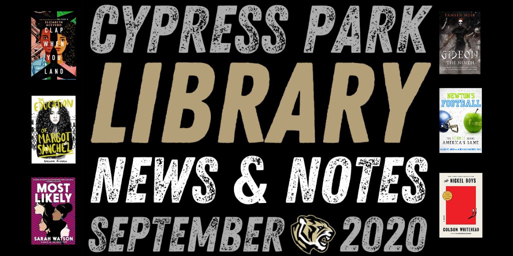 CyParkLibrary's tweet photo. Check out @CypressParkHS Library News + Notes for September!📚💻📲 https://t.co/DHpG2IdITN #CFISDLib https://t.co/MU3X8uxQ0J