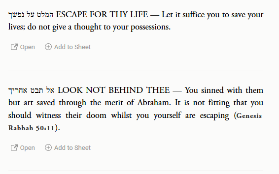 Lot and his family are not exempt from this sin of selfishness. Genesis 19:17 Rashi explains that Lot is delaying because he cannot give up his possessions, and explicitly states that Lot's family sinned with Sodom but are saved on behalf of Abraham