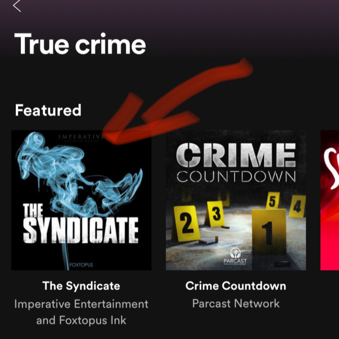 TheSyndicatePod's tweet photo. Thank you @spotifypodcasts for featuring The Syndicate on  your true crime page! As of this week, the entire series is out and binge-able! https://t.co/Oft8JgOM9z