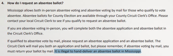 The first thing that raised a giant flag was that if you are eligible to vote by mail, (which is hard on its own) you legally can't return your ballot in person to an election office. This is the only state that I’ve seen this for so far. This is the rule for MS: