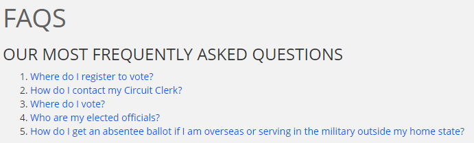 FAQ pages on Secretary of State sites tend to run super long and have answers to a long list of questions to help with specific issues. It’s usually the last stop to find an answer before having to call the SOS office. This is MS's FAQ page: