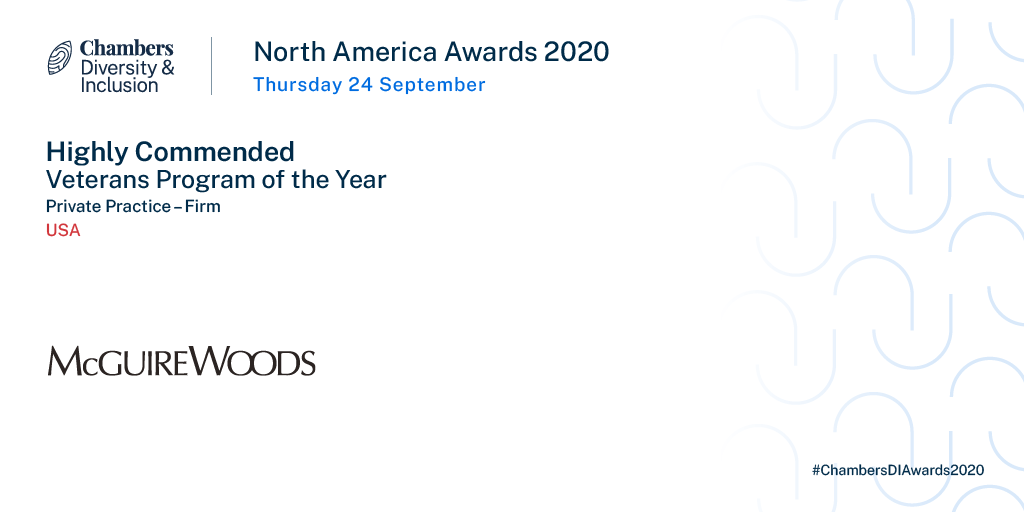 ChambersGuides's tweet photo. Firstly, for Veterans Program of the Year Award โ USA Private Practice Firm, we would like to congratulate Highly Commended @McGuireWoodsLLP We wish your firm continued success on this program. #chambersdiawards2020 #veteransprogram https://t.co/QSR2PPNelw