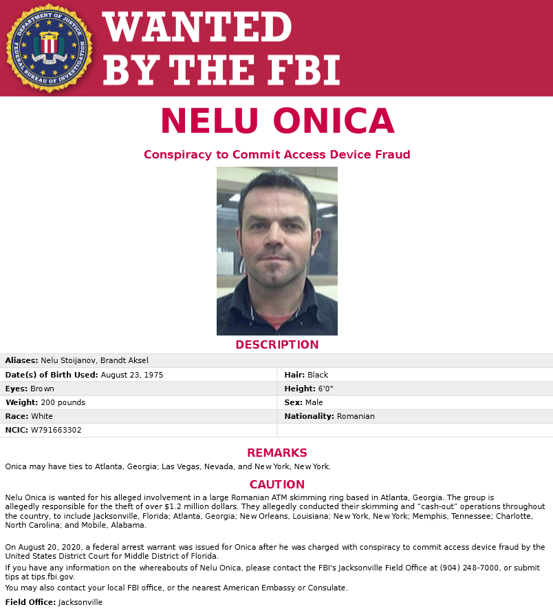 Fbi Jacksonville Wanted Doru Maris And Nelu Onica Are Wanted By Fbi Jacksonville For Their Alleged Involvement In A 1 2 Million Atm Skimming Ring The Group Operated In Fl Ga Fbi Jacksonville Wanted Doru Maris And Nelu Onica Are Wanted By Fbi Jacksonville For Their Alleged Involvement In A 1 2 Million Atm Skimming Ring The Group Operated In Fl Ga