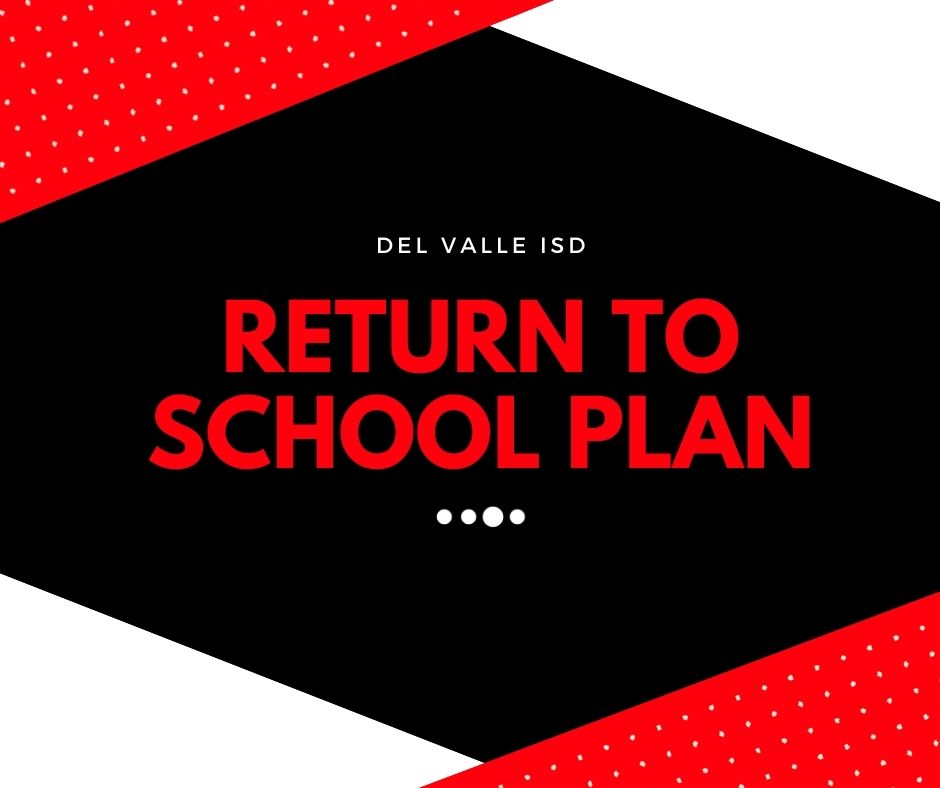 As shared in our communication last week, Del Valle ISD will welcome students who selected in-person learning to campuses on Tuesday, October 13. In preparation for this date, DVISD developed a “Return to School” plan that is available at dvisd.net/returntoschool…