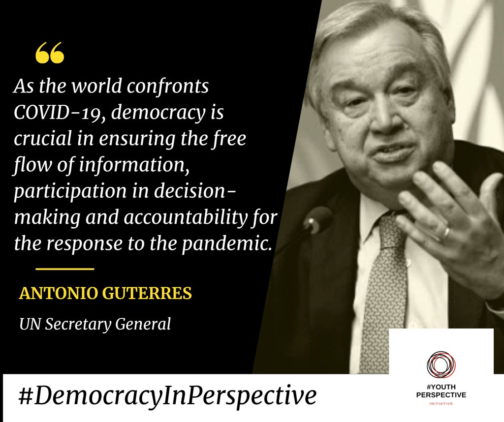 YAI_Africa's tweet photo. As the world confronts COVID-19, democracy is crucial in ensuring the free flow of information, participation in decision-making and accountability for the response to the pandemic.  - UN Secretary-General António Guterres https://t.co/XikFXMPaJd
