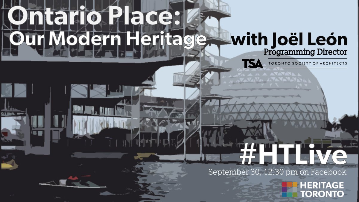 heritagetoronto's tweet photo. We're partnering with @ToSoArch on our next #HTLive. Tune in on Facebook next Wednesday, 12:30 pm and learn more about @OntarioPlace & its place in #TOarchitecture history. We'll discuss its enduring legacy & ongoing risks to its park-like waterfront landscape, Cinesphere & pods. https://t.co/rj5eTQxue2