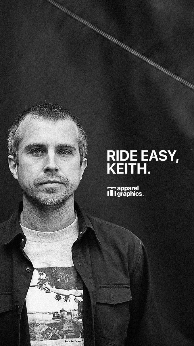 apparelgraphics's tweet image. Thanks for being an inspiration, @keithhufnagel. RIP.