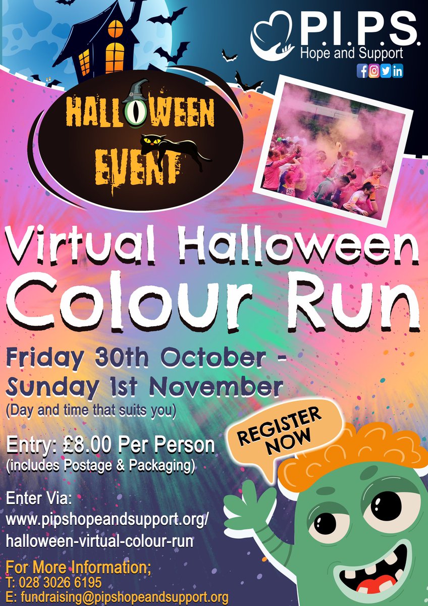 PIPS HOPE AND SUPPORT - VIRTUAL HALLOWEEN COLOUR RUN

Registration is NOW OPEN!

Online registrations can be entered via;  forms.gle/ohyw38L4fnAssX…

Registration Fee can be paid via; paypal.com/paypalme/pipsh…

For more info; pipshopeandsupport.org/halloween-virt…