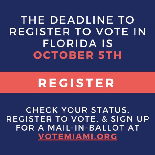 MiamiFoundation's tweet photo. Miami-Dade County, are you registered to vote? The deadline is 10/5. Visit https://t.co/SIeKqUhVXx to check your registration status, request a mail-in ballot and learn about candidates. https://t.co/ULOYmrHRuk