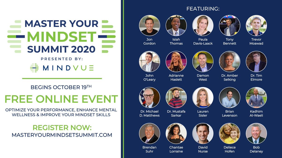 Introducing the Master Your Mindset Summit 2020 presented by <a href="/OurMindVue/">MindVue</a> 

This is a FREE online event featuring 20 of the world's leading experts sharing strategies on how to develop and improve mindset skills beginning on Oct. 19th!

Register Now: 
masteryourmindsetsummit.com/2020