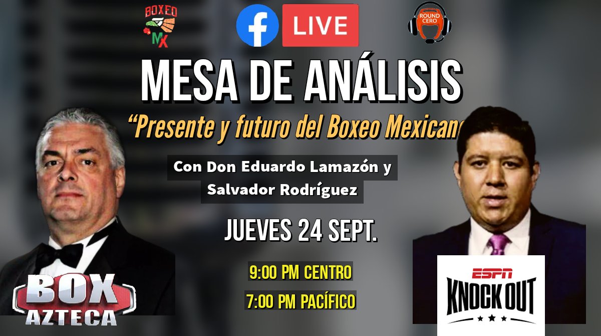 No sé pierdan hoy #RoundCero que tendremos una mesa de análisis junto a @lamazon_oficial y @ChavaESPN 🥊🇲🇽🔥 ¡Estará de agasajo! En la página de facebook Boxeo MX facebook.com/BOXEOeMeX/
