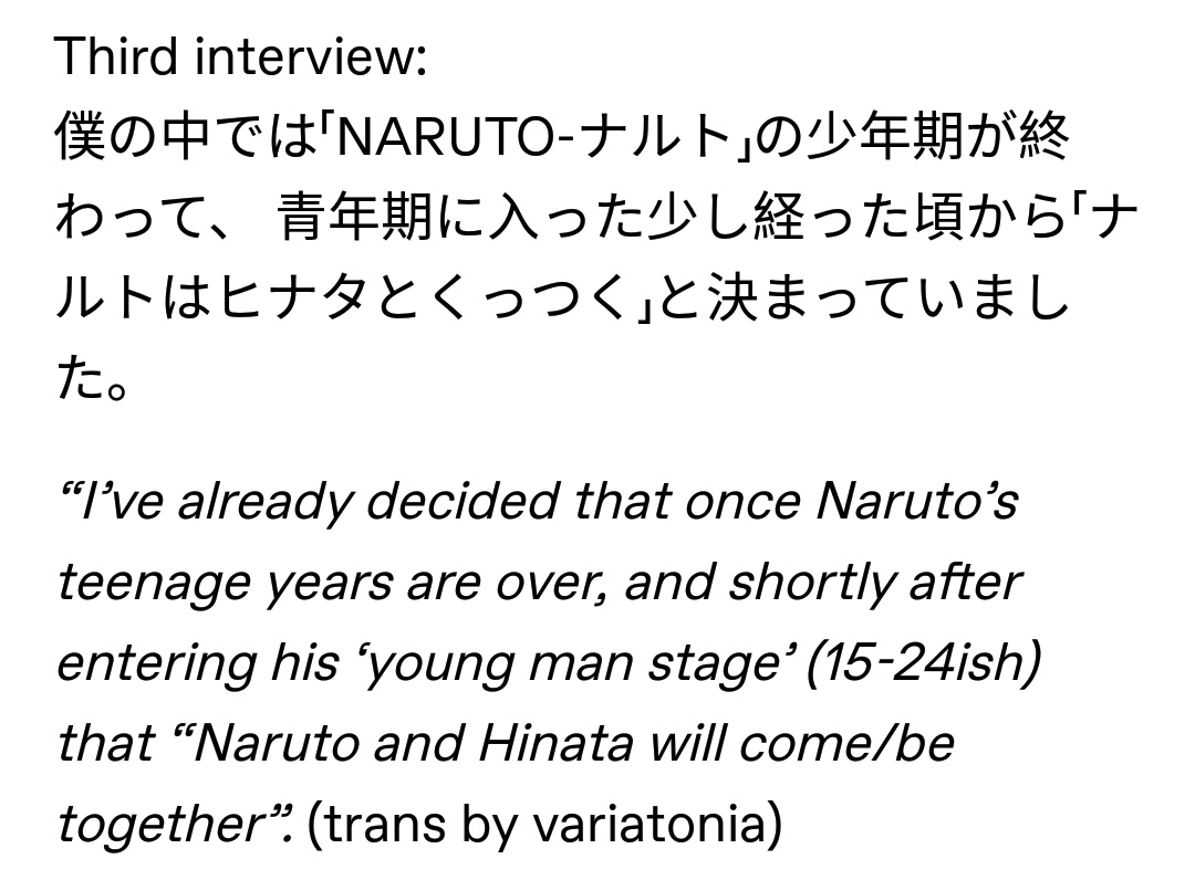 - The 2 years time skipIt was Kishimoto's idea to make Naruto and Hinata together when they were adults, that's why he decided to add a time skip of 2 years between the end of the war and The Last.