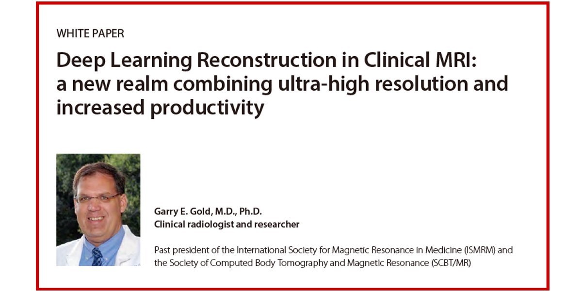 TriBruSan's tweet image. How does AiCE, Canon Medical's #DeepLearningReconstruction technology bring superb image quality to routine clinical MRI?  Read this white paper to find out from Garry E. Gold, Clinical radiologist and researcher. bit.ly/2FYLZl5

#Intelligent #…