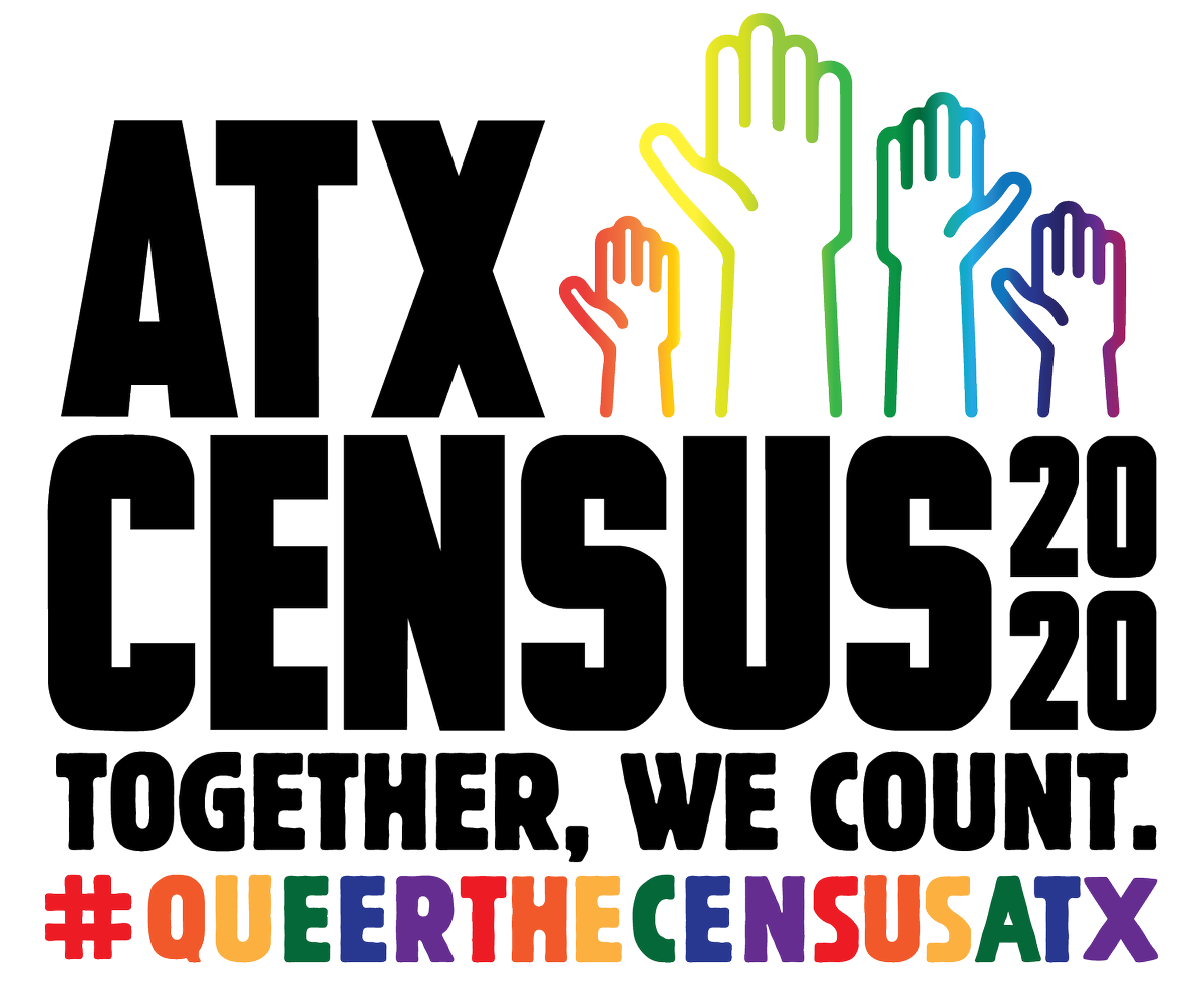We’re here to #QueerTheCensusATX together! Visit buff.ly/2G7i7mA to participate in the 2020 census today! #queerthecensus #atx #atxcensus #census