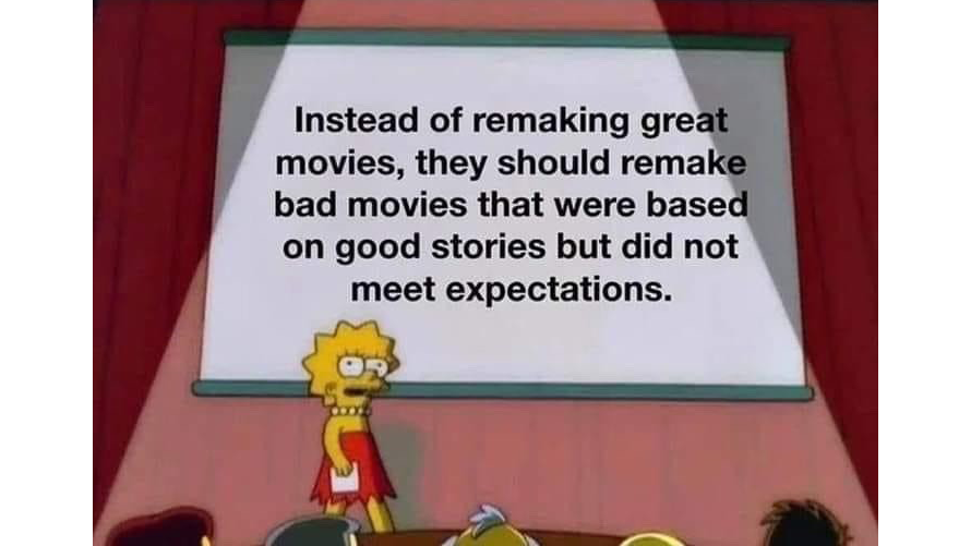 If you could remake a bad movie, which would you choose?(I would remake Good Luck Chuck, a film were women find their "one true love" after having sex with the main character, and make it about about loneliness, societal pressure to marry, and the flawed concept of a soulmate.)