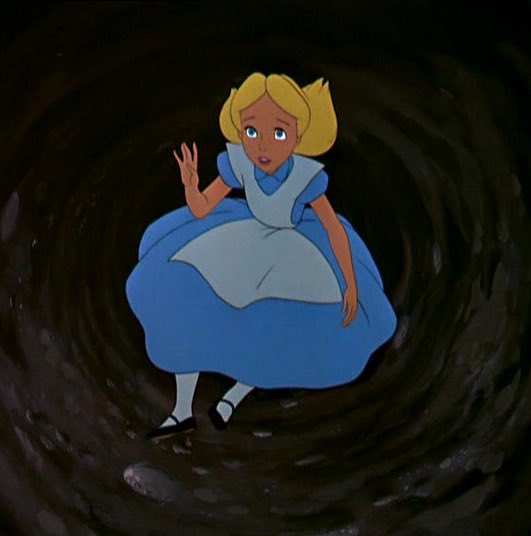 “Like the hole Alice fell into.”  -Daydream