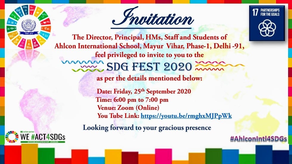 The day finally arrived!
Ahlcon International feels privileged to invite u to the SDG FEST 2020😊

JOIN US using d link given in d invite &witness sm amazing creativity &zeal 4 d SDGs
@SDGforYouths @RiseUp4SDGs @ConnectSDGs @sdgforindia @SDG4QEducation @SDGsForChildren @edu_sdg