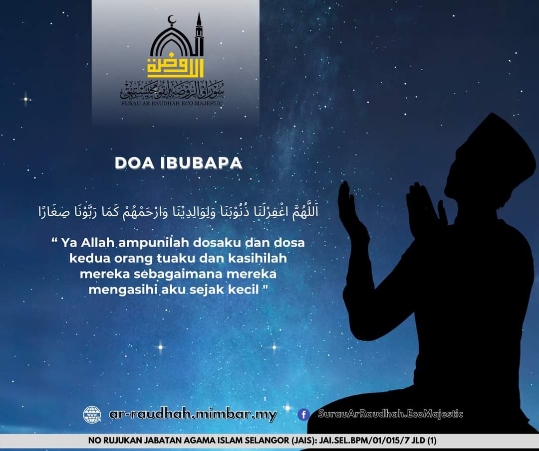 Ahmad Sanusi Husain On Twitter Doa Untuk Ibu Bapa ا لل ه م اغ ف ر ل ن ا ذ ن و ب ن ا و ل و ال د ي ن ا و ار ح م ه م ك م ا ر ب و ن ا ص غ ار ا Maksudnya Ya Allah Ampunilah Dosaku Dan Dosa Kedua Orang Tuaku Dan Kasihilah Mereka