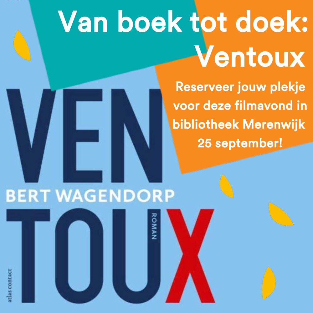 BplusC's tweet image. Van boek tot doek: Ventoux. De verfilming van Bert Wagendorps bestseller Ventoux is op vrijdag 25 september te zien in bibliotheek Merenwijk. Reserveer jouw plekje op deze filmavond! 
#bplusc #vanboektotdoek 👉ow.ly/eOh050BumPU
