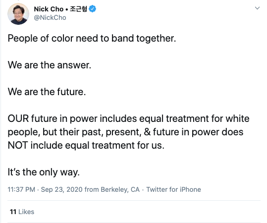 I've shown your tweets to black friends and they scoff at your appropriation of the term "POC." Stolen valor.Friends in South Korea are also disgusted by your tweets. You dishonor your birth nation,  @NickCho.POC do not need to band together. Americans do.That is the answer.