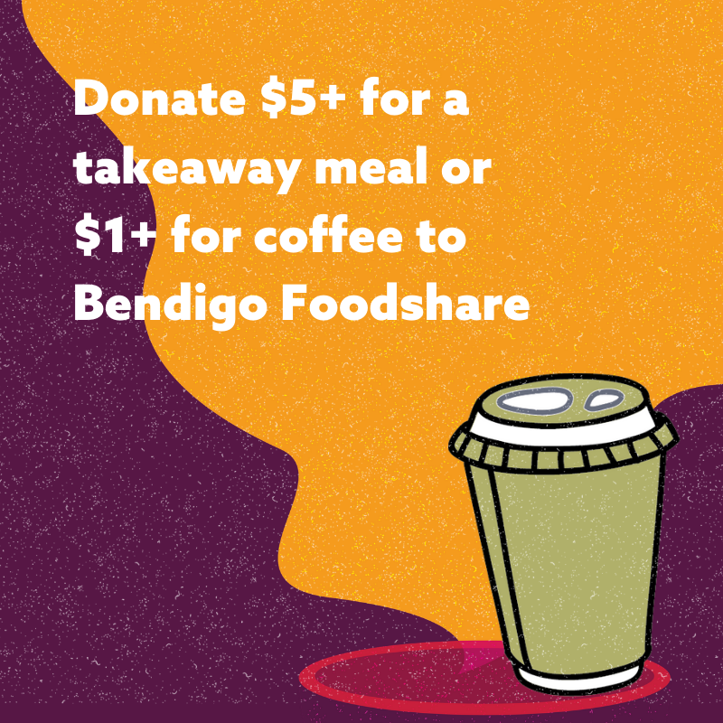 Not sure how to take part in Bendigo’s Biggest Takeaway?

1. Order food at a participating takeaway
2. Donate to Bendigo Foodshare
3. Show your local takeaway some love
4. Join an online event or socially distanced party at home
5. Share #BendigosBiggestTakeaway on social media