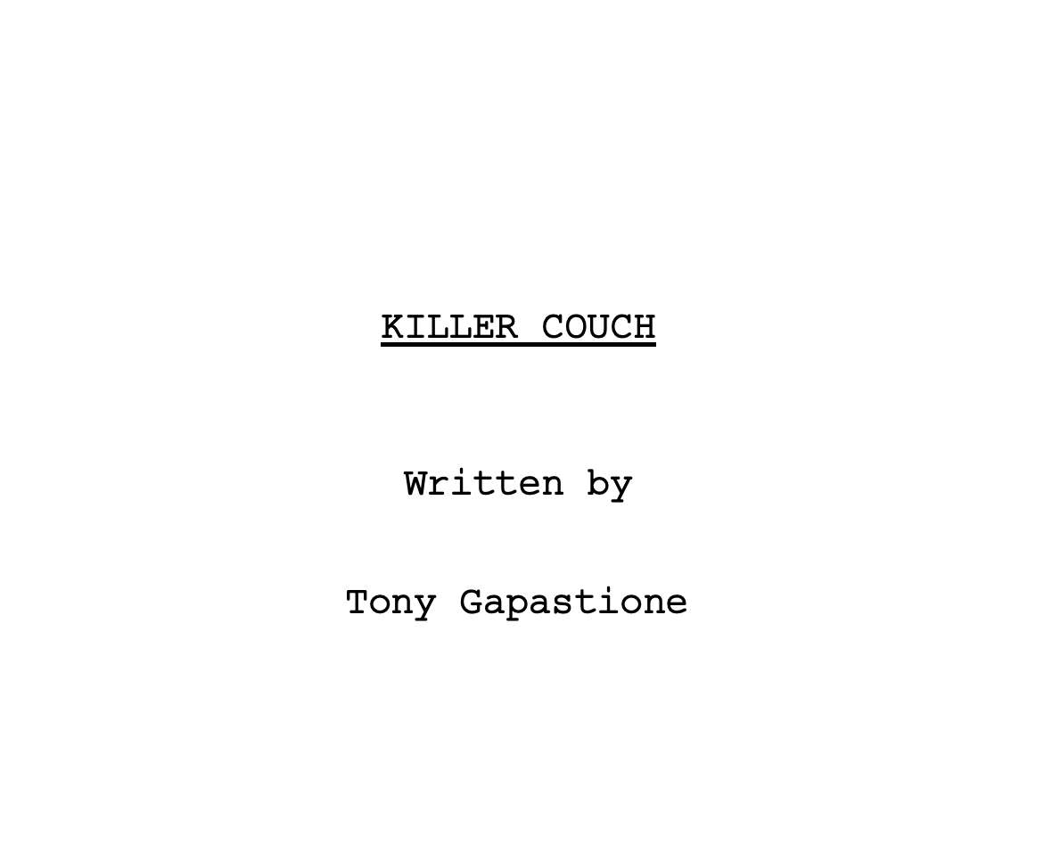 tonygapastione's tweet photo. Filming tomorrow I wrote this in early August. Rewrote and polished and did a table read, cast and put together a small crew all in 7 weeks. Doing this all on pocket change (out of my pocket) but it's worth it. #Filmmaking #KillerCouch Will be out on Halloween day! https://t.co/A3wxYvxtrM