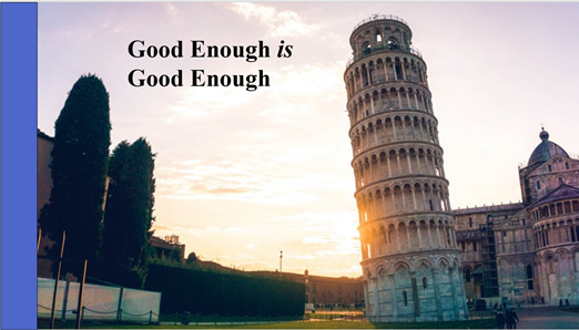 (5) This is one of the hardest lessons to learn in academia. This does not mean you do a crap job. But it does mean that not everything needs to delivered to the highest level of excellence you are capable of.