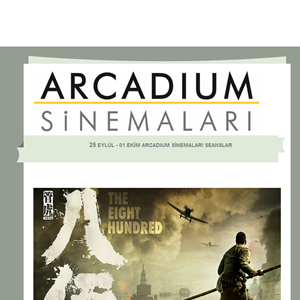 ARCADIUM SINEMALARI' NDA BU HAFTA     tinyurl.com/yx8hjjds