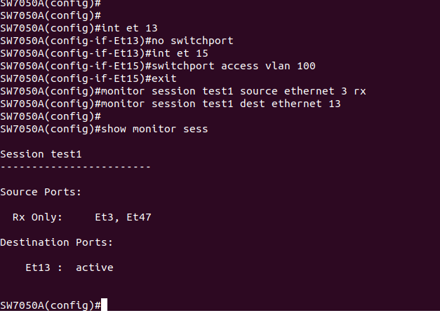 We set et13 to "no switchport" since we don't need it to do anything other than be the destination for the monitor session, add Et15 to vlan100, and fire it up.