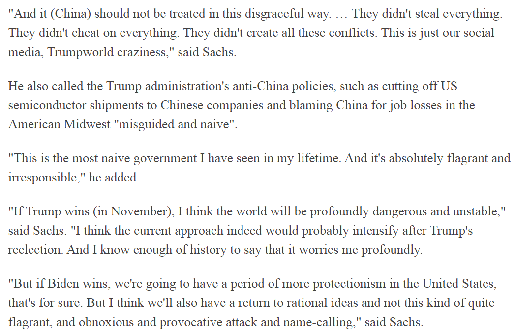 4. Jeffrey Just Loves China!Experts: anti-China stance 'dangerous'"Adverse actions taken by the Trump administration against China are "dangerous, misguided & naive", and a cold war mentality is a threat to the world, warned a renowned American expert." https://www.chinadaily.com.cn/a/202009/11/WS5f5aecfaa310f55b25a81fe3.html