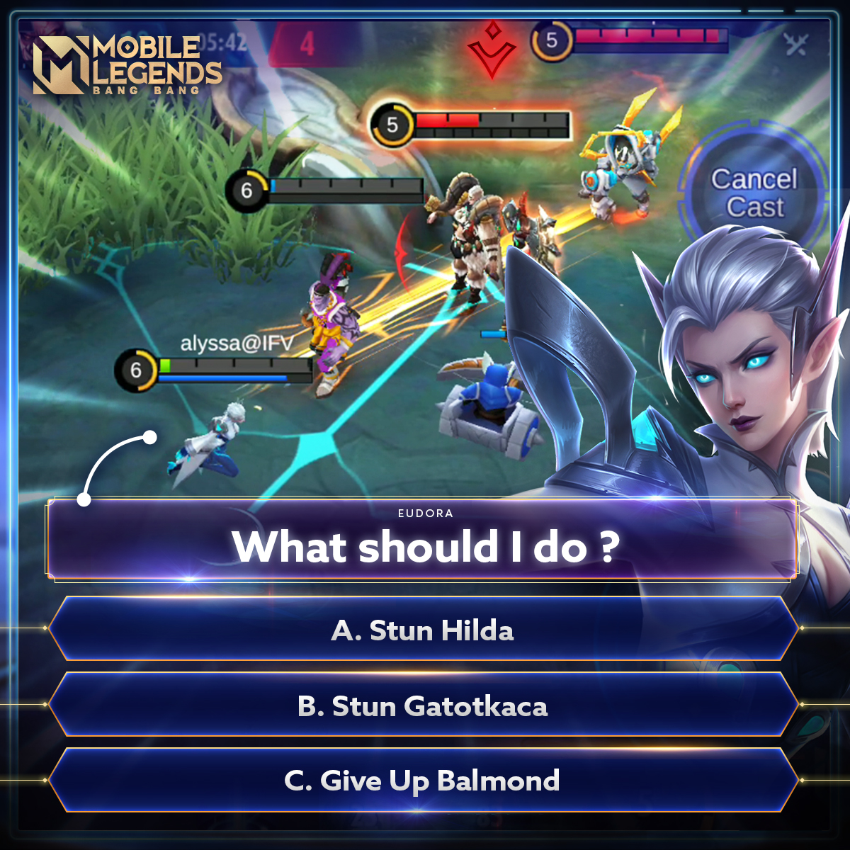 MobileLegendsOL's tweet photo. What should I do?
A. Stun Hilda
B. Stun Gatotkaca
C. Give up Balmond

#MobileLegendsBangBang https://t.co/2FP2J2BQwT