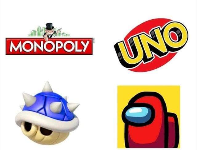 Aesirweb's tweet photo. Si quieres perder algún amigo invita le a jugar alguno de estos.

#AmongUs #Monopoly #UNO #MarioKart #Aesir #Memes #memes2020 https://t.co/qRmlgNHhEl