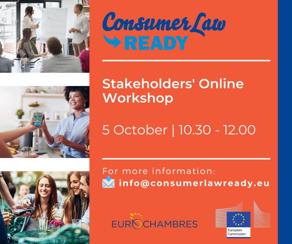 Eurochambres's tweet photo. The upcoming #ConsumerLawReady Stakeholders’ Workshop will give the opportunity to interact with:
✔️ Consumer Law experts
✔️ Lead &amp; Local Trainers
✔️ BSOs 
✔️ SMEs 
✔️ European Commission

📅 When: 5 October | 10:30 – 12:00 CEST
✅ Register: https://t.co/bHbPf30BOC https://t.co/QnErEc1gZ9