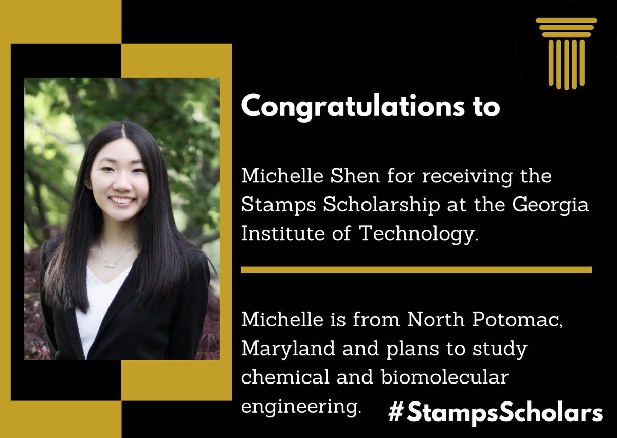 stamps_scholars's tweet photo. Congratulations to incoming @GeorgiaTech #StampsScholar Michelle Shen. Michelle is from North Potomac, Maryland and plans to study chemical and biomolecular engineering. https://t.co/Yz8AChxtmv