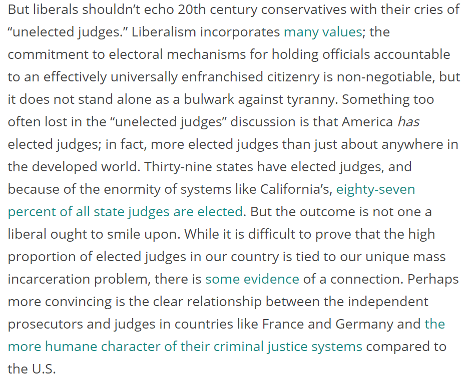 Something that is somehow rarely mentioned in debates about unelected judges is that America actually has more elected judges than just about anywhere, and the result isn't what I'd call wonderful.