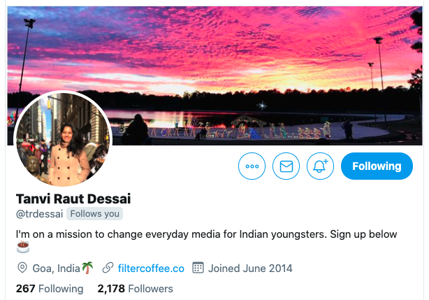 5/15 -  @trdessai Every day first thing after opening mail is to read her newsletter  http://filtercoffee.co The most underrated newsletter in India 