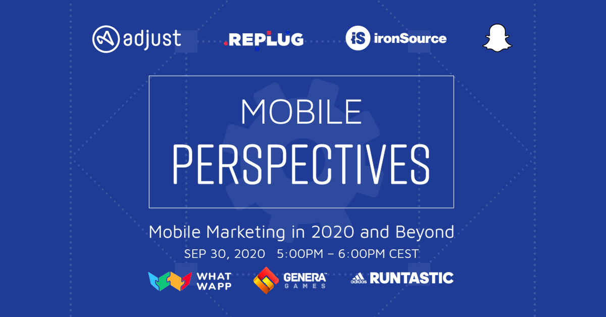 Mobile Perspectives is back for a two part discussion on “#MobileMarketing in 2020 and Beyond” with the experts from Adjust, <a href="/REPLUG_Agency/">REPLUG - App Marketing Experts</a> <a href="/ironSource/">ironSource</a> <a href="/Snapchat/">Snapchat</a>  Runtastic <a href="/WhatWapp/">Whatwapp</a> and <a href="/GeneraGames/">Genjoy</a> on September 30th at 5PM CEST.

Register now: bit.ly/3j4w96L