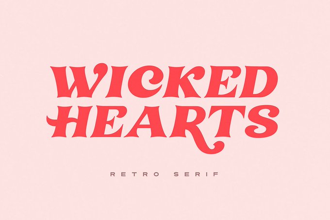Wicked Hearts Retro Serif  https://behance.net/gallery/94189263/Wicked-Hearts-Retro-Serif…