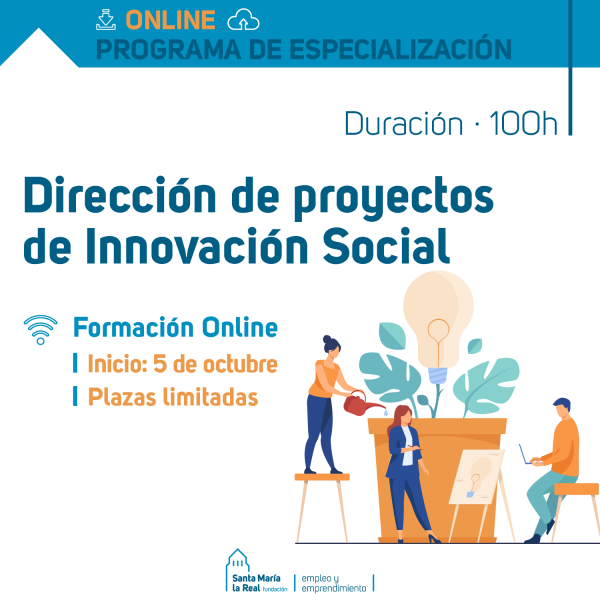 AreaEmpleoFSMLR's tweet photo. #FormaciónOnline 🔷 Especialización en #Dirección de Proyectos de #InnovaciónSocial
🗓️ 𝗜𝗻𝗶𝗰𝗶𝗼: Octubre 2020
🕒 𝗛𝗼𝗿𝗮𝗿𝗶𝗼: Tardes, para facilitar conciliación
📄 Con #TítuloPropio de @FundacionSMLRPH 
¡𝗘𝘀 𝘁𝘂 𝗼𝗽𝗼𝗿𝘁𝘂𝗻𝗶𝗱𝗮𝗱 💼! 👉 https://t.co/gB4iGQd4QX https://t.co/r4zed1PcWK