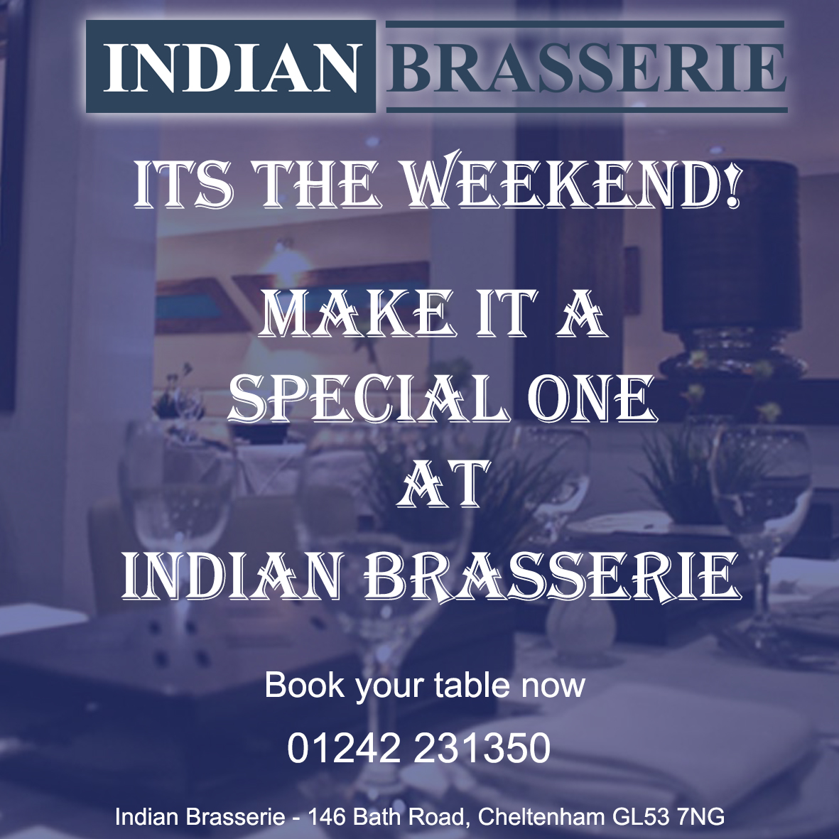 Indianbrasseri's tweet photo. It's Friday! The weekend starts today! Start it in style with dinner here at Indian Brasserie for the ultimate Asian dining experience.

#TGIF #healthyfood #food #spiceadventure #indianfood  #Cheltenham #cotswolds https://t.co/jJndyaY7AI