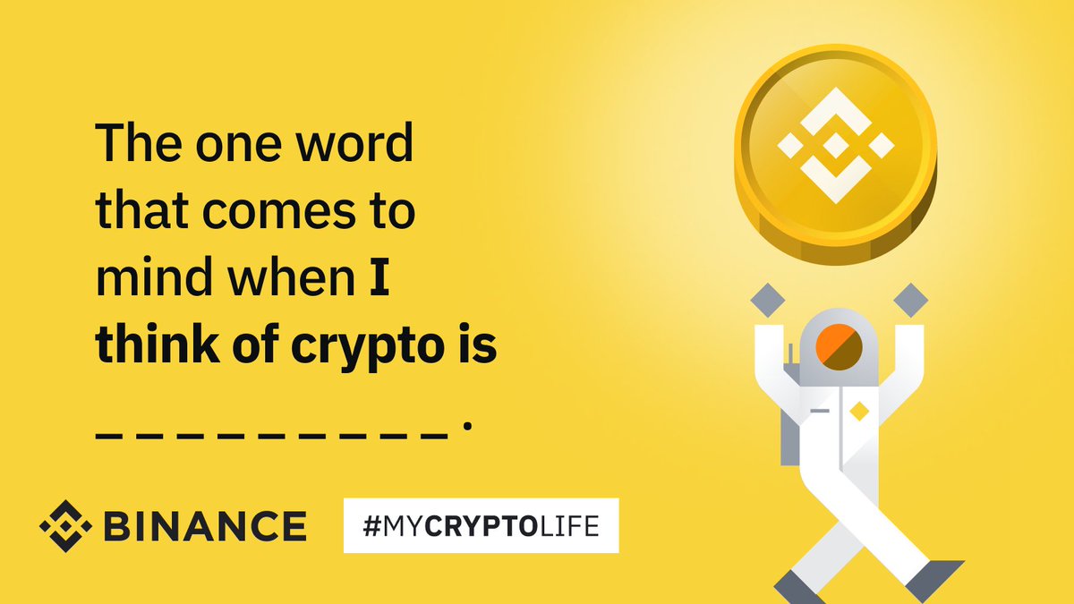 binance's tweet photo. What’s one word that comes to mind when you think of crypto? 🚀🌕 #MyCryptoLife https://t.co/Y0GNu6Jdwa