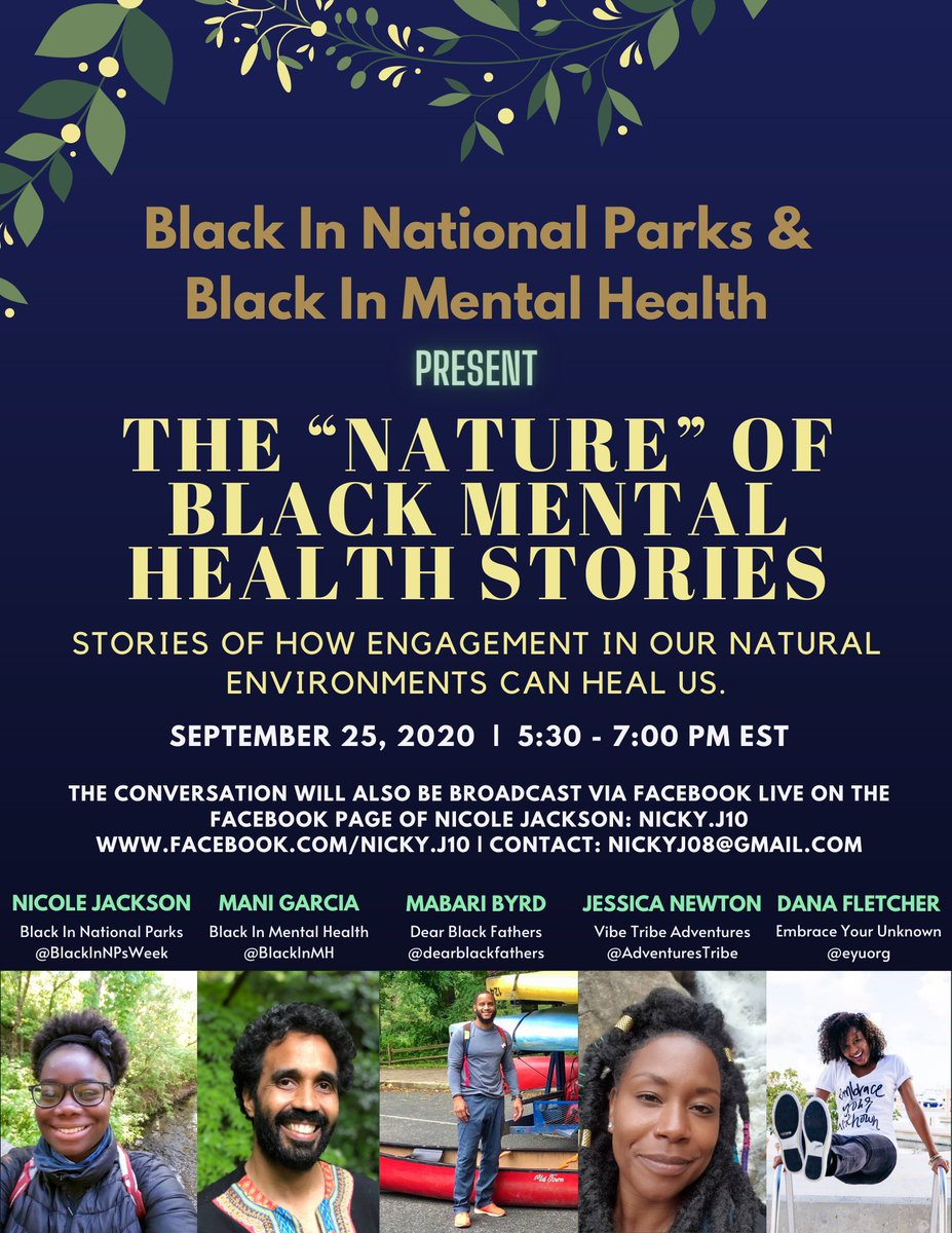 BlackInMH's tweet photo. At 5.30-7pm EST the amazing @manithegarcia will join @wildlifegirl09 (from @BlackInNPsWeek), Jessica Newton (from @AdventuresTribe); @danafletch_  (from @eyuorg) and Mabari Byrd from (@DearBlackFatherfor) for The “Nature” of Black Mental Health Stories!!! https://t.co/3D7DHWuWmn