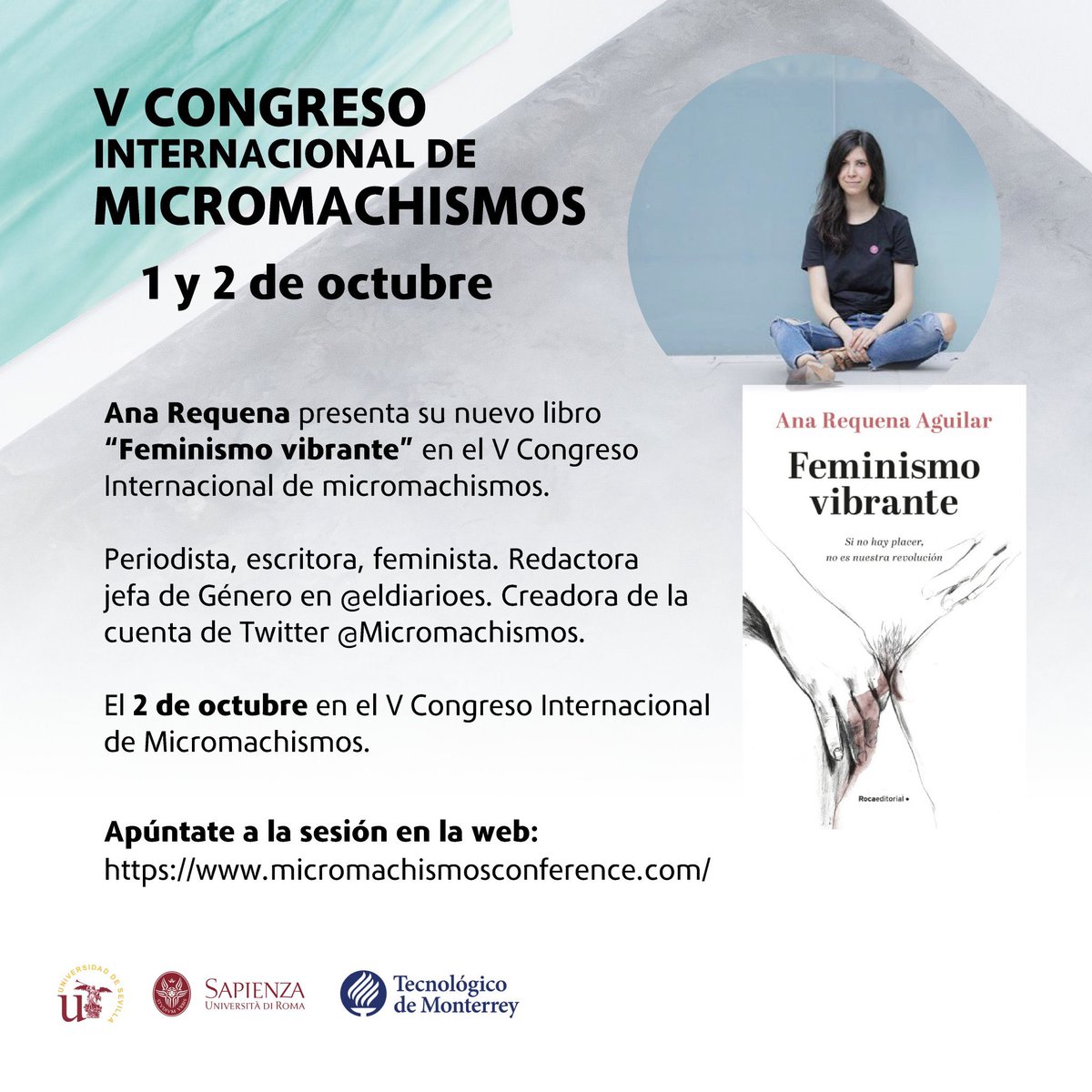 RequenaAguilar's tweet photo. El viernes que viene a las doce del mediodía presento #FeminismoVibrante y charlo con quien guste en el @MicOnlineCon de la @unisevilla con la @SapienzaRoma y la @TecMonterrey. Hay que apuntarse y es online 👇🏻 https://t.co/G7MB59d8Bx