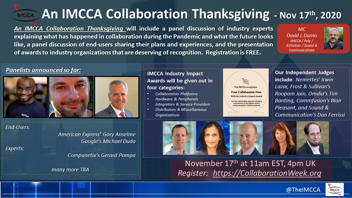 Speakers &amp; sponsors for #IMCCAGivesThanks webcast on Nov 17th are starting to come together. Register here: zoom.us/webinar/regist… and track the announcements @ CollaborationWeek.org  #Collaboration #UComs #UC #WFH More news later today!