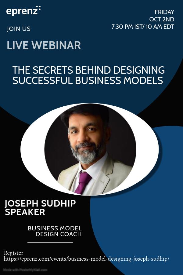 Live Webinar On Secrets Behind Successful #BusinessModels On Oct 2nd 7:30 PM/10: AM EDT

Register - eprenz.com/events/busines…

#BusinessLearning #BusinessIdeas #BusinessTransformation #BusinessTesting #BusinessOwners
#BusinessCoach #BusinessWorkshops #BusinessPatterns #CEOMindset