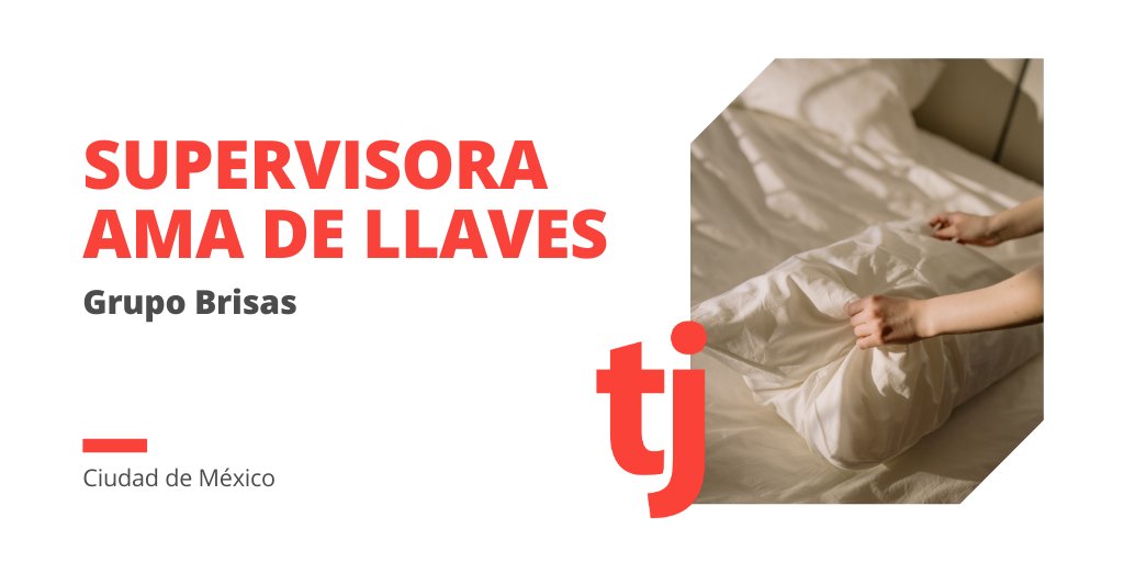 Turijobsmexico's tweet photo. #ofertalaboral 🔎@GpoBrisas está buscando Supervisora ama de llaves en Ciudad de México, si tienes experiencia y te interesa la vacante,  ¡Checa los requisitos e inscríbete aquí! 👉https://t.co/lS6kPGTyuU #empleomexico #vacante https://t.co/Iv9xoNtOkF