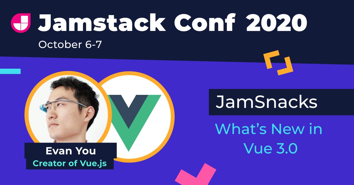 jamstackconf's tweet image. We&apos;ve got a fun new segment debuting at Jamstack Conf  called JamSnacks 🍿 where we&apos;ll get a quick inside look from framework creators and experts themselves. 

Very excited to have @youyuxi giving some @vuejs 3.0 snacks!