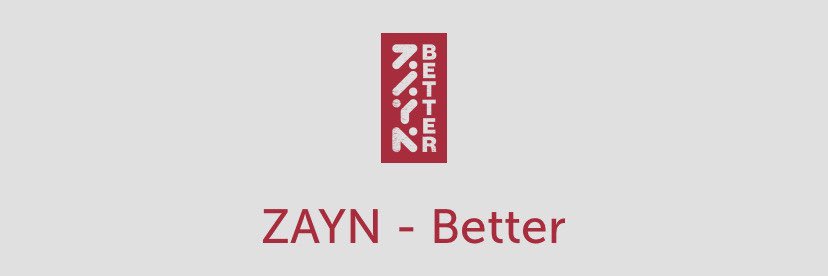 zayn malik headers from better music video: